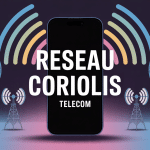 coriolis quel opérateur réseau télécom smartphone et ondes