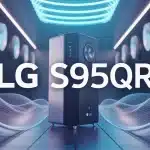 Barre de son LG S95QR avec ondes sonores 9.1.5 canaux